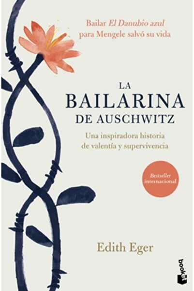 Planeta Pub La Bailarina de Auschwitz / The Choice: Embrace the Possible