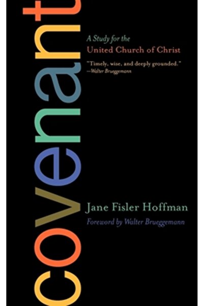 Pilgrim Pr Legământ: Un studiu pentru Biserica Unită a lui Hristos