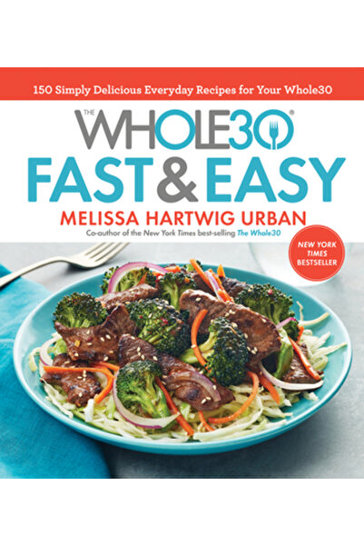 Houghton Mifflin Books For You Cartea de bucate Whole30 rapidă și ușoară: 150...