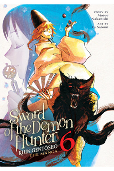 Seven Seas Pr Sabia vânătorului de demoni: Kijin Gentosho (Manga) Vol. 6