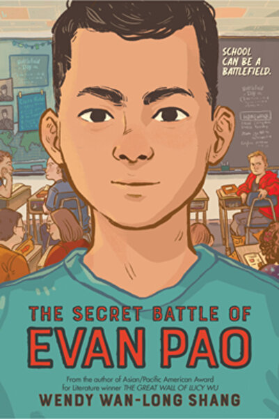Scholastic The Secret Battle of Evan Pao