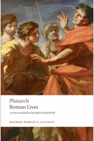 Oxford University Press, USA Vieți romane: o selecție de opt vieți