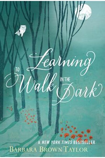 Harper Collins Învățând să umblăm în întuneric: Pentru că uneori Dumnezeu apa...