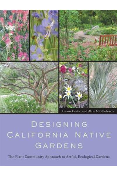 University of California Press Proiectarea grădinilor native din California: ...