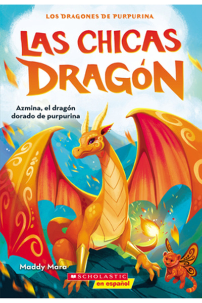 Scholastic En Espanol Dragul Las Chicas
