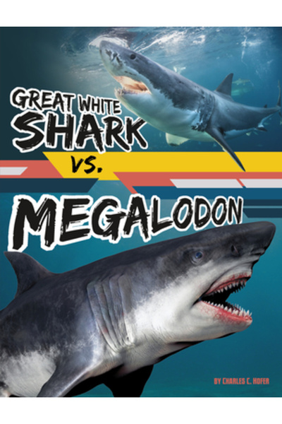 Capstone Pr Marele rechin alb vs. Megalodon