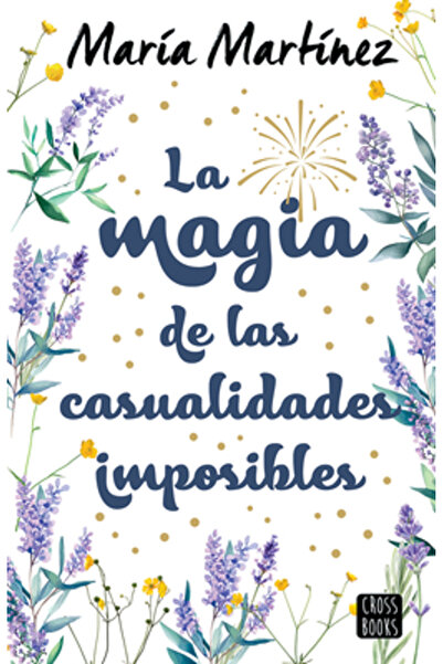 Planeta Pub La Magia de Las Casualidades Imposibles (novela) / Magia coincide...