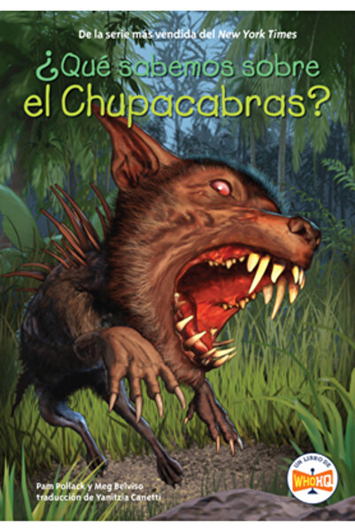 Penguin Workshop Ce știm despre Chupacabras?