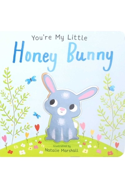 Silver Dolphin Books Ești micul meu iepuraș de miere