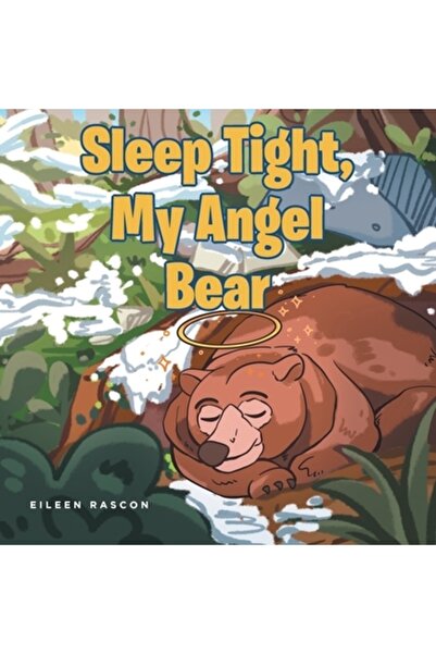 Fulton Books Dormi bine, ursulețul meu îngeresc