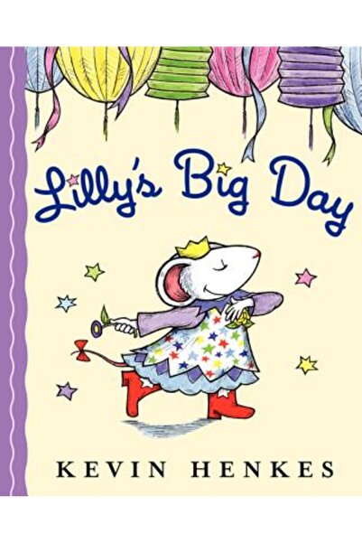 Greenwillow Ziua cea mare a lui Lilly