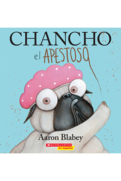 Scholastic En Espanol Chancho El Apestoso (Porcul împuțit)