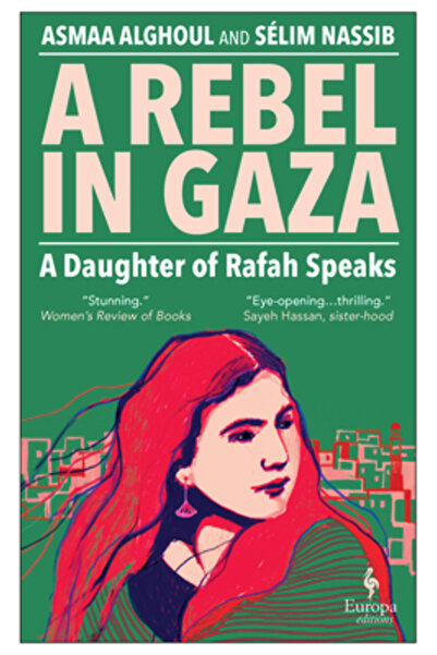 Europa Ed O rebelă în Gaza: Vorbește o fiică din Rafah