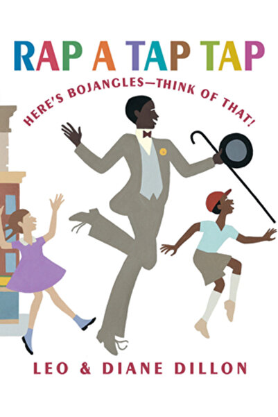 Blue Sky Press Rap a Tap Tap: Iată Bojangles, gândește-te la asta