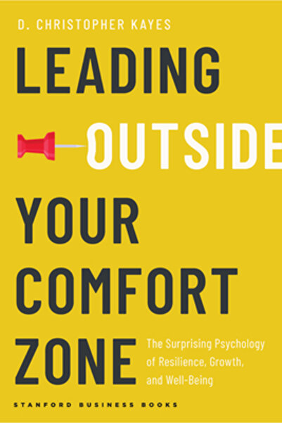 Stanford Business Books Conducerea în afara zonei de confort: Psihologia surp...