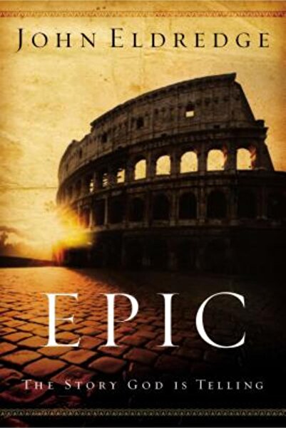 Nelson Books Epic: Povestea pe care o spune Dumnezeu