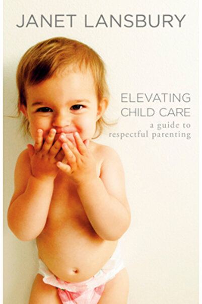 Rodale Books Îmbunătățirea îngrijirii copiilor: Un ghid pentru o creștere res...