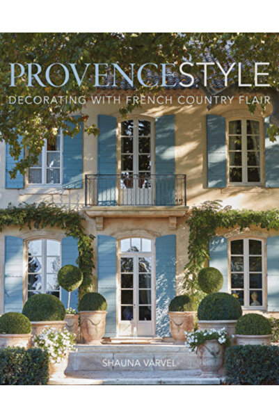 Vendome Pr Stilul Provence: Decorarea cu fler francez rustic