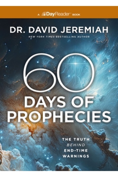 Thomas Nelson Pub 60 de zile de profeții biblice: Adevărul din spatele averti...
