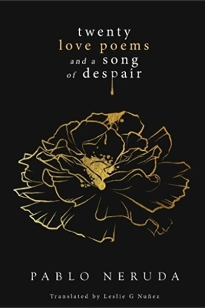 Entangled Pub Twenty Love Poems and a Song of Despair