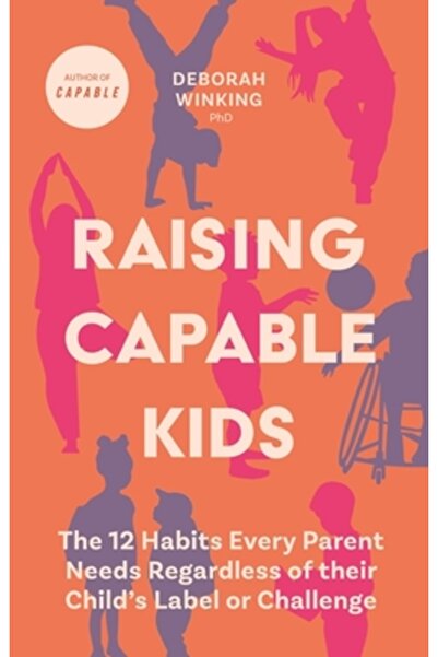 Jessica Kingsley Publ Inc Creșterea unor copii capabili: Cele 12 obiceiuri de...