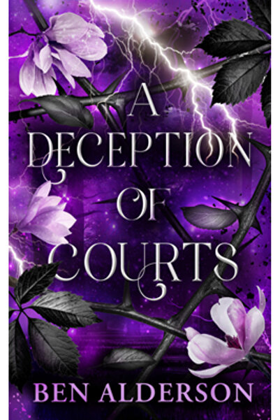 Angry Robot O înșelăciune a curților: Tărâmul Zânelor, Cartea a III-a