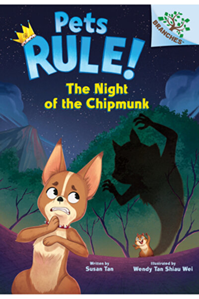 Scholastic The Night of the Chipmunk: A Branches Book (Pets Rule! #6)