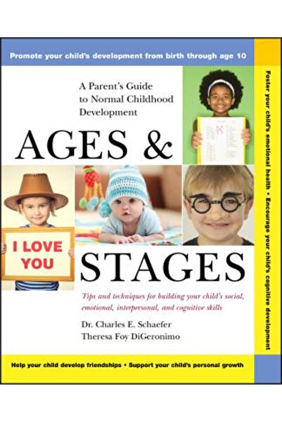 John Wiley & Sons Vârste și etape: Ghidul părinților pentru dezvoltarea norma...