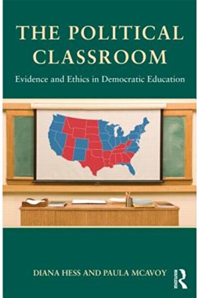 Routledge Chapman Hall Sala de clasă politică: dovezi și etică în educația de...