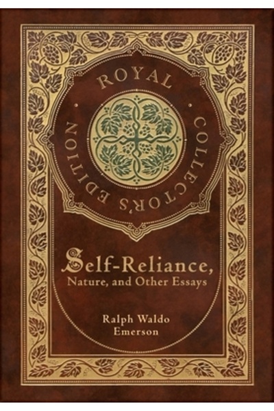 Royal Classics Autosuficiență, natură și alte eseuri (Ediție Royal Collector)...