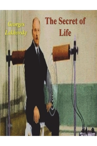 Important Books Secretul vieții: Razele cosmice și radiațiile ființelor vii