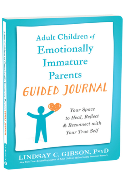 New Harbinger Pubn Jurnal ghidat pentru copiii adulți ai părinților imaturi e...