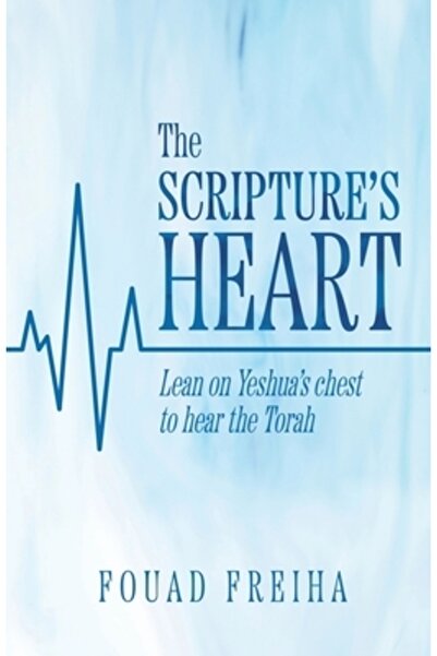 Trilogy Christian Pub Inima Scripturii: Sprijiniți-vă pe pieptul lui Yeshua p...