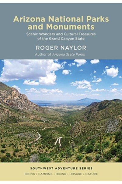 Univ Of New Mexico Pr Parcuri și monumente naționale din Arizona: Minuni pito...