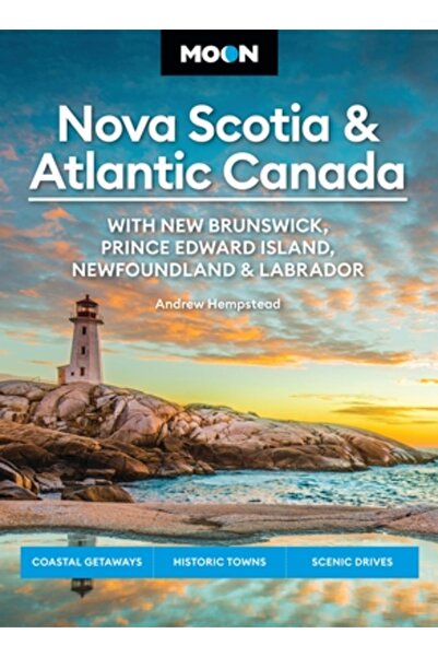 Avalon Travel Publ Luna Nova Scoția și Atlanticul Canada: Cu New Brunswick, I...