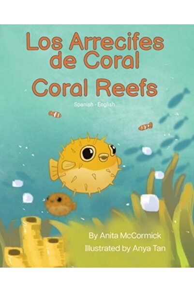 Language Lizard Llc Recifele de corali (spaniolă-engleză): Los Arrecifes de C...