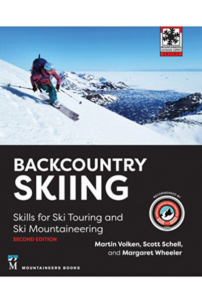 Mountaineers Books Backcountry Skiing: Skills for Ski Touring and Ski Mountai...