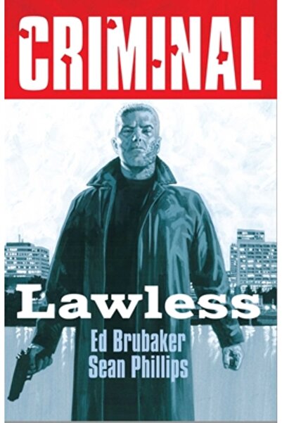 Image Comics Volumul 2 Criminal: Fără lege (Ediție nouă)