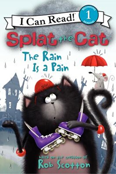 Harper Collins Splat the Cat: Ploaia e o pacoste