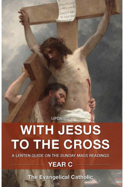 BIBLIOBAZAAR Cu Isus la cruce: Un ghid de Post Mare pentru lecturile Liturghi...