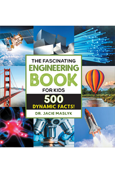 Rockridge Pr Cartea fascinantă de inginerie pentru copii: 500 de fapte dinamice!
