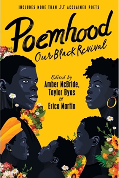 HarperCollins Publishers Poemhood: Our Black Revival: History, Folklore & the...