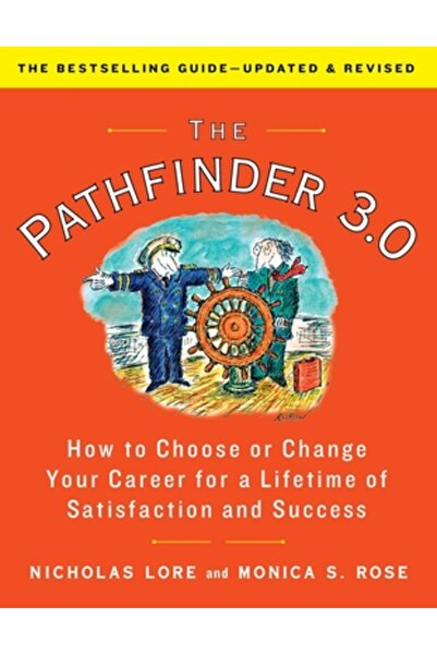 Gallery Books The Pathfinder: How to Choose or Change Your Career for a Lifet...