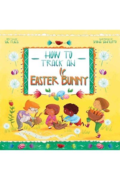 Sky Pony Pr Cum să urmărești un iepuraș de Paște