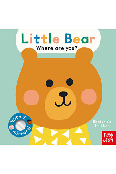 Nosy Crow Baby Faces: Little Bear, Where Are You?