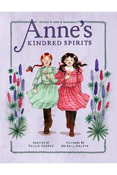 Tundra Books Inc Spiritele înrudite ale Annei: Inspirat de Anne of Green Gables