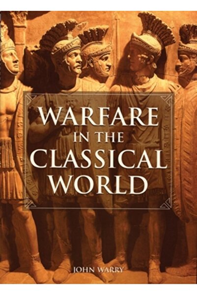 University of Oklahoma Press Războiul în lumea clasică: o enciclopedie ilustr...