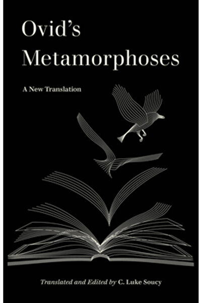 Univ Of California Pr Metamorfozele lui Ovidiu: o nouă traducere