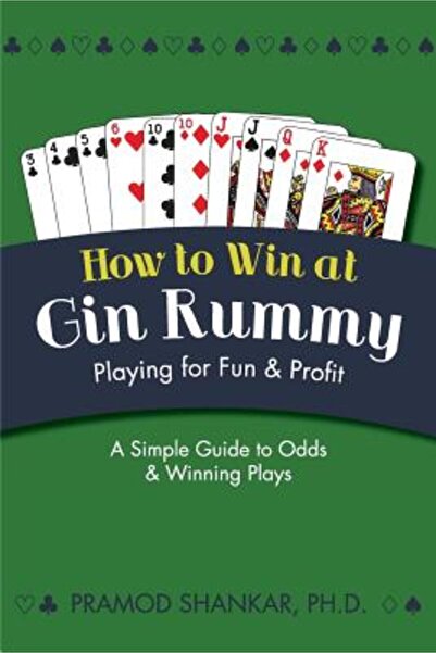 BIBLIOBAZAAR Cum să câștigi la Gin Rummy: Jucând pentru distracție și profit
