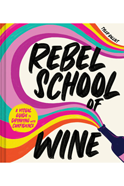 Harvest Pubn Școala Rebelă a Vinului